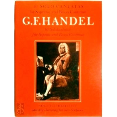 10 Solo Cantatas - For Soprano and Basso Continuo: Volume 1 - George Frideric Ha