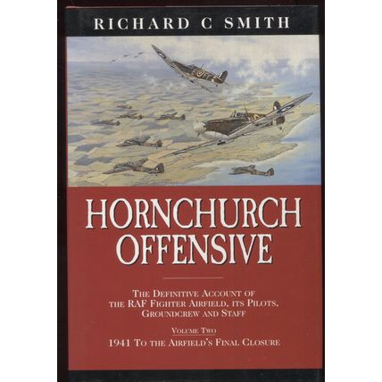 Hornchurch Offensive Vol. 2 by Richard C. Smith Hardback