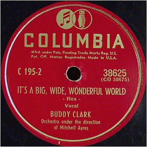 Columbia 78 #38625 - "Linda" & "It's A Big, Wide, Wonderful World" - Buddy Clark