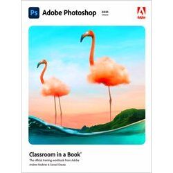 Classroom in a Book: Adobe Photoshop Classroom in a Book (2021 Release)