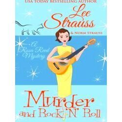 A Rosa Reed Mystery: Murder and Rock n' Roll