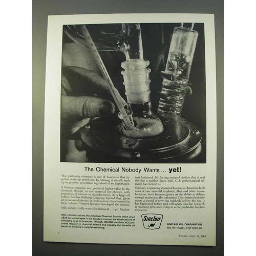 1963 Sinclair Oil Ad - The Chemical Nobody Wants Yet