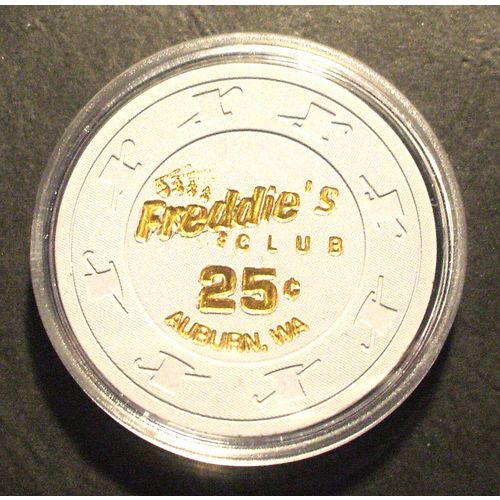 25 Cent Freddie's Club Casino Chip - Auburn, Washington