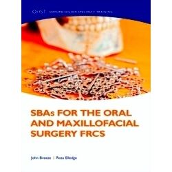 Oxford Higher Specialty Training: Sbas for the Oral and Maxillofacial Surgery Fr