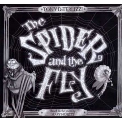 Tony DiTerlizzi: The Spider & The Fly. signed HB