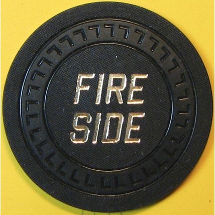 Fireside. $10 Vintage Casino Chip. Patterson, CA. Q45.