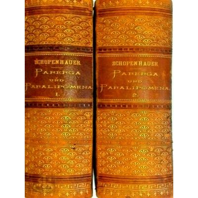 Parerga und Paralipomena - Kleine Philosophische Schriften by Arthur Schopenhaue