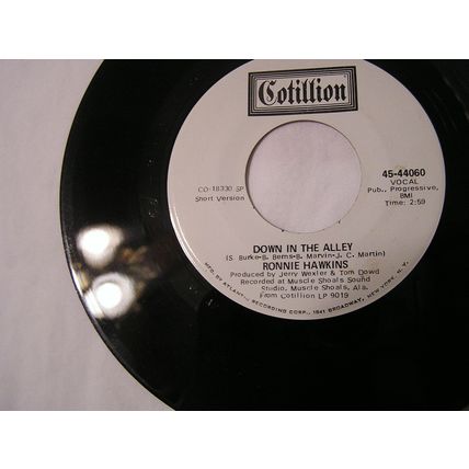 Ronnie Hawkins Promo 45-DOWN IN THE ALLEY LONG/SHORT