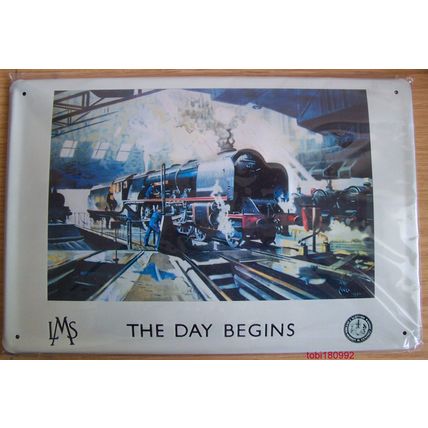 Retro Metal Tin Plaque Sign - Locomotive Railway - LMS - The Day begins - NEW