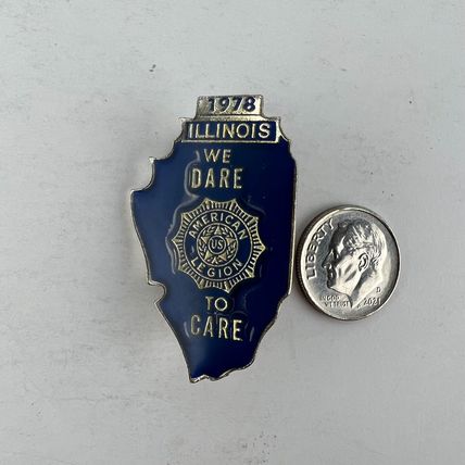 American Legion Illinois 1978 We DARE to CARE State Shaped Pin