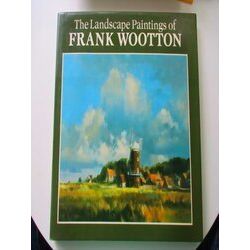 Landscape Paintings Of Frank Wootton