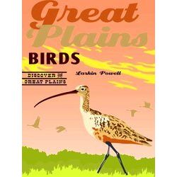 Discover The Great Plains Great Plains Birds