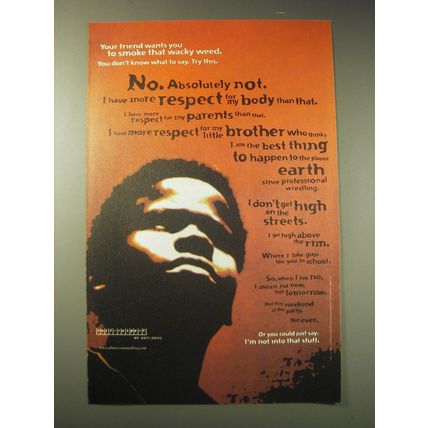 2001 Office of National Drug Control Policy Ad - Your friend wants you to smoke