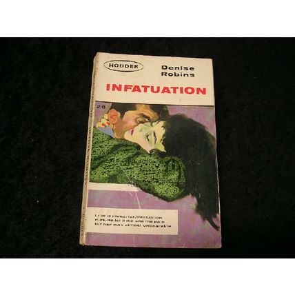 Infatuation by Denise Robins