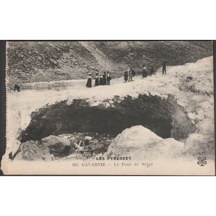 Le Pont de Neige, Gavarnie, c.1910 - Maurice Tesson CPA
