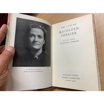 1956 "THE LIFE OF KATHLEEN FERRIER" WINIFRED FERRIER" HARDBACK BOOK (P3)