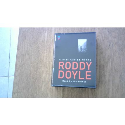 A Star Called Henry. Roddy Doyle Audio Book (4 Cassettes) Random House (1999)