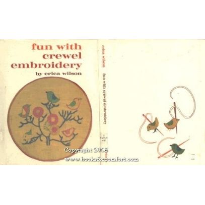 Fun With Crewel Embroidery