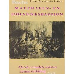 Bachs Matthaeus En Johannespassion