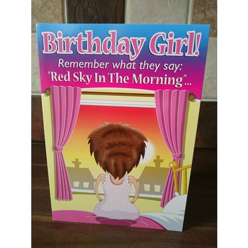 Adult/Humour Birthday Card - Birthday Girl - 0016