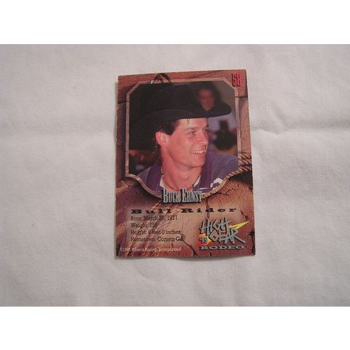 Buck Ernst 1995 High Gear Rodeo Silver base NO. 58