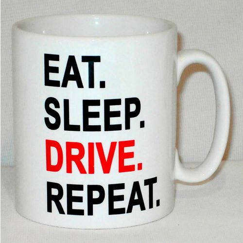 Eat Sleep Drive Mug Can Personalise Funny Driver Driving Rally Car Racer Gift