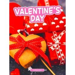 Traditions & Celebrations: Valentine's Day