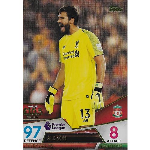 Match Attax Ultimate 2018/19 Cards: Liverpool - Goalkeeper, Alisson (Becker)