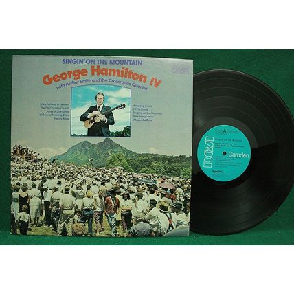 George Hamilton IV/Smith/Crossroads - Singin’ On The Mountain - ACL1 0242 - NM