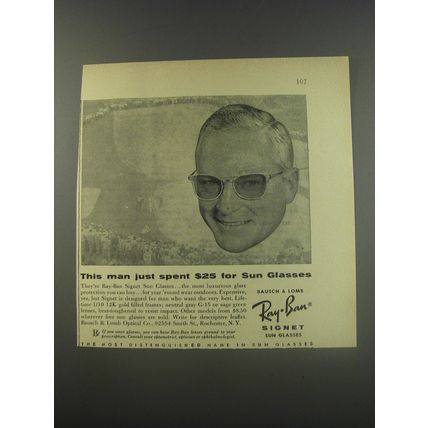 1956 Ray-Ban Signet Sun Glasses Ad - This man just spent $25 for Sun Glasses