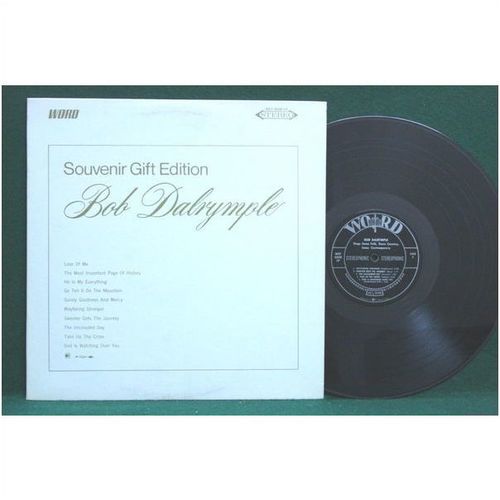 Bob Dalrymple - Souvenir Gift Edition with 8X10 Photo - Rare - WST 8508 - EX