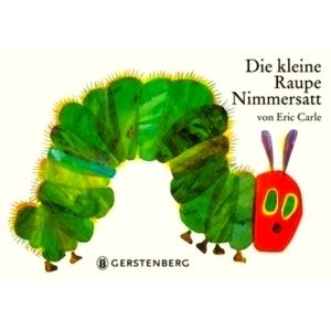 Die Kleine Raupe Nimmersatt - Das Besondere Spielbilderbuch by Eric Carle