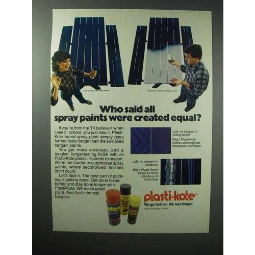 1983 Plasti-Kote Paint Ad - Who Said All Were Equal?