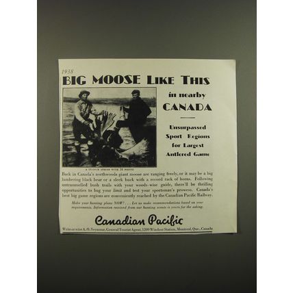 1938 Canadian Pacific Ad - Big Moose like this in nearby Canada