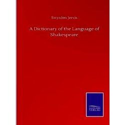 A Dictionary of the Language of Shakespeare