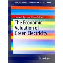 Springerbriefs in Environmental Science-The Economic Valuation of Green Electric