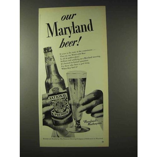 1948 National Premium Beer Ad - Our Maryland Beer