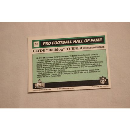 Clyde "Bulldog" Turner 1990 Swell Pro Football Hall of Fame NO. 72
