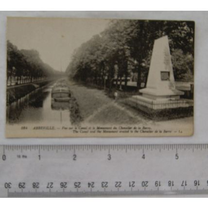 vintage postcard Abbeville Canal & Monument to Chevalier del la Barre