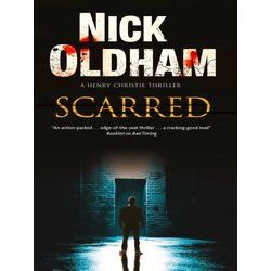 A Henry Christie Mystery Scarred
