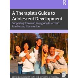 A Therapist's Guide to Adolescent Development