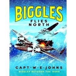 Biggles Between The Wars1; Biggles Flies North