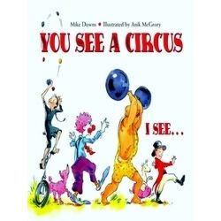 You See A Circus I See