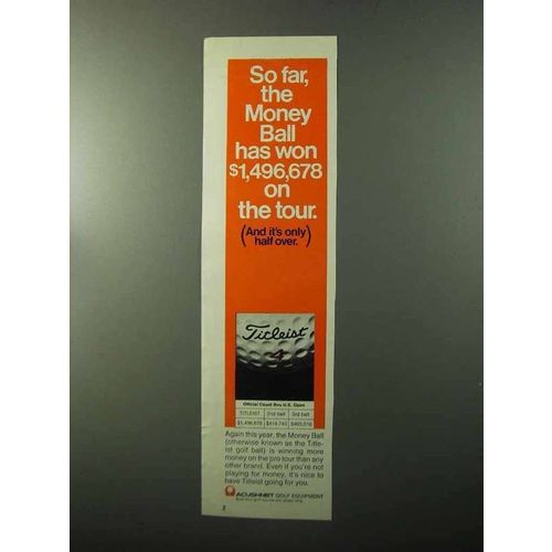 1970 Acushnet Titleist Golf Ball Ad - Won $1,496,678