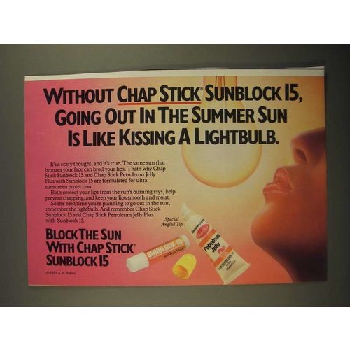 1987 Chap Stick Sunblock 15 Ad - Like Kissing a Lightbulb
