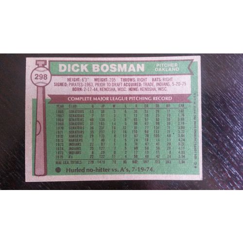 1976 Topps Card # 298 Dick Bosman Very Good (3) Oakland Athletics