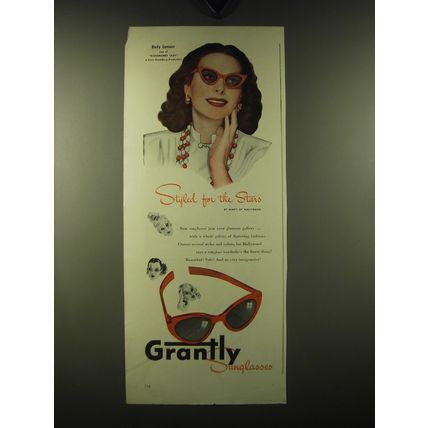 1947 Grantly Sunglasses Ad - Hedy Lamarr - Styled for the stars