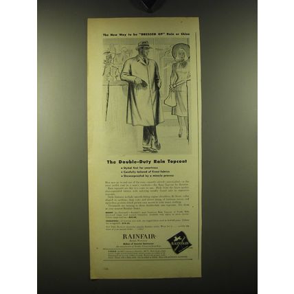 1947 Rainfair Regent Rain Topcoat Ad - The new way to be dressed up