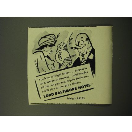 1950 Lord Baltimore Hotel Ad - You have a bright future