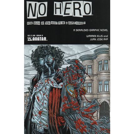 FIRST ISSUE - NO HERO NO. 0 (2008)